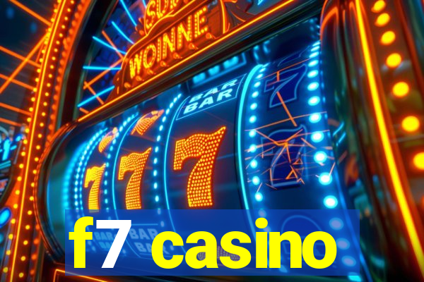 f7 casino